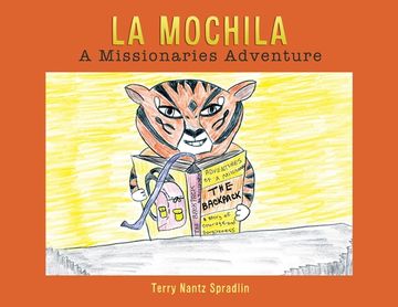 portada La Mochila: A Missionaries Adventure (en Inglés)