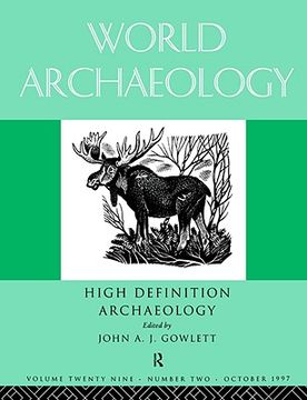 portada high definition archaeology: threads through the past: world archaeology volume 29 issue 2 (en Inglés)