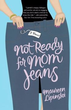 portada Not Ready for mom Jeans (en Inglés)
