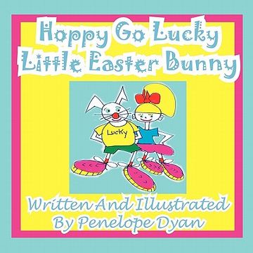 portada hoppy go lucky little easter bunny (in English)