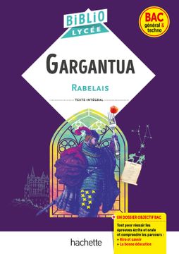 portada GARGANTUA : TEXTE INTEGRAL : BAC GENERAL & TECHNO (in French)