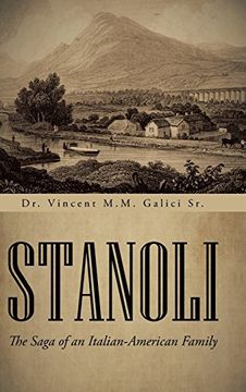 portada Stanoli: The Saga of an Italian-American Family (in English)