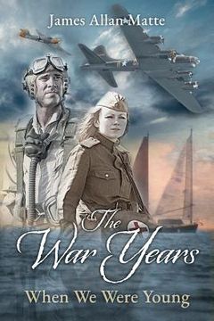 portada The War Years - When We Were Young (in English)