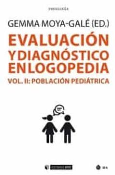 portada Evaluación y Diagnóstico en Logopedia (Vol. Ii): Población Pediátrica (Manuales) (in Spanish)
