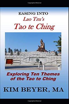 portada Easing Into lao Tzu's tao te Ching (The Easing Into Collection) (en Inglés)