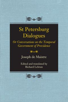 portada St Petersburg Dialogues: Or Conversations on the Temporal Government of Providence 