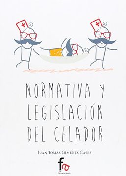 portada NORMATIVA Y LEGISLACIÓN DEL CELADOR (in Spanish)