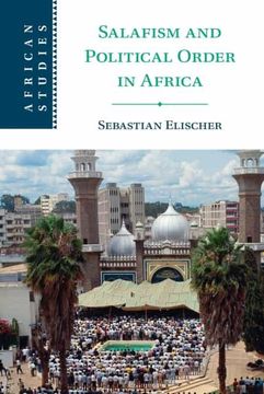 portada Salafism and Political Order in Africa (African Studies, Series Number 154) (en Inglés)
