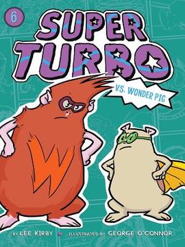 portada Super Turbo vs. Wonder pig (en Inglés)