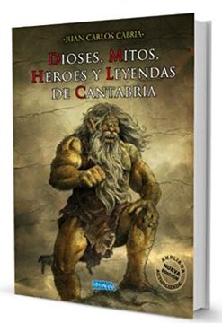 portada Dioses, Mitos, Héroes y Leyendas de Cantabria (in Spanish)