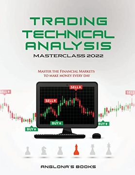 portada Trading: Master the Financial Markets to Make Money Every day (en Inglés)