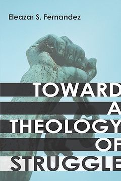 portada toward a theology of struggle (en Inglés)