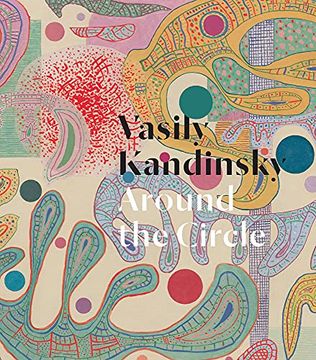 portada Vasily Kandinsky Around the Circle (en Inglés)