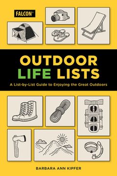 portada Outdoor Life Lists: A List-By-List Guide to Enjoying the Great Outdoors (en Inglés)