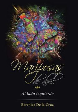 portada Mariposas de Abril: Al Lado Izquierdo (in Spanish)