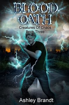 portada Blood Oath: Creatures of Chaos Book Three (en Inglés)