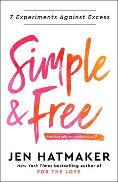 portada Simple and Free: 7 Experiments Against Excess (in English)
