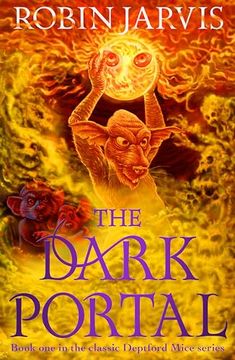 portada The Dark Portal: Book One of the Deptford Mice (en Inglés)