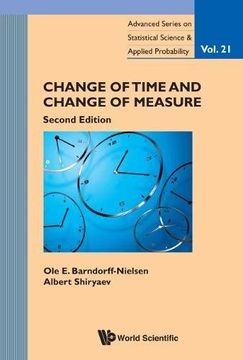 portada Change Of Time And Change Of Measure (Advanced Series on Statistical Science & Applied Probability)