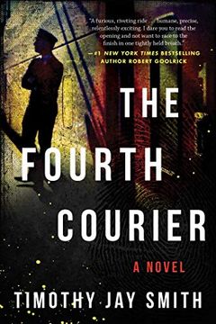 portada The Fourth Courier: A Novel (in English)