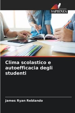 portada Clima scolastico e autoefficacia degli studenti (en Italiano)