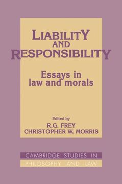 portada Liability and Responsibility: Essays in law and Morals (Cambridge Studies in Philosophy and Law) (in English)