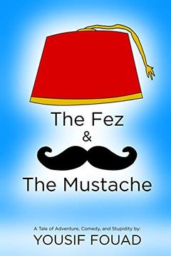 portada The fez & the Mustache (en Inglés)