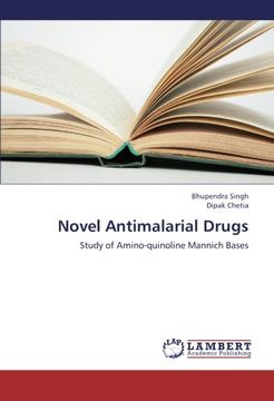 portada Novel Antimalarial Drugs: Study of Amino-quinoline Mannich Bases