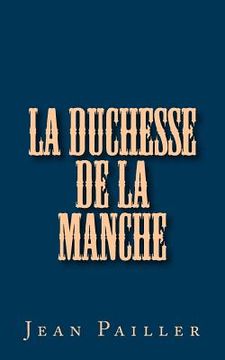 portada La Duchesse de la Manche (en Francés)