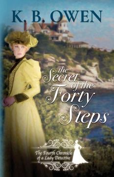 portada The Secret of the Forty Steps: The Fourth Chronicle of a Lady Detective (en Inglés)