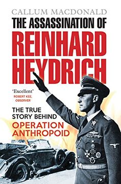 portada The Assassination of Reinhard Heydrich: The True Story Behind Operation Anthropoid