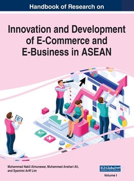 portada Handbook of Research on Innovation and Development of E-Commerce and E-Business in ASEAN, VOL 1 (en Inglés)