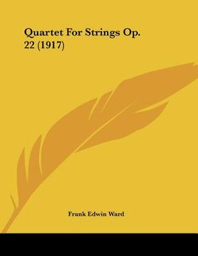 portada quartet for strings op. 22 (1917)