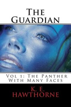 portada The Guardian: The Panther With Many Faces (en Inglés)