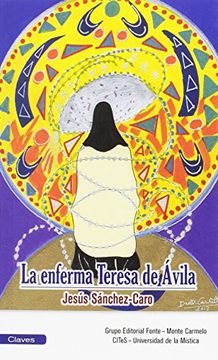 portada La Enferma Teresa de Avila