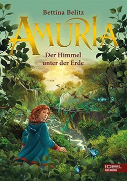 portada Amuria: Der Himmel Unter der Erde (in German)