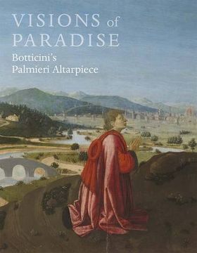 portada Visions of Paradise: Botticini's Palmieri Altarpiece (en Inglés)