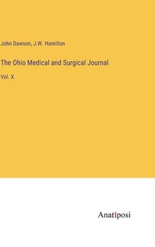 portada The Ohio Medical and Surgical Journal: Vol. X (en Inglés)