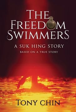 portada The Freedom Swimmers (en Inglés)