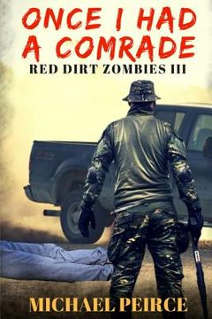 portada Red Dirt Zombies III: Once I Had a Comrade (en Inglés)