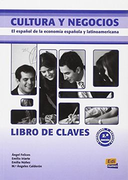 portada Cultura Y Negocios Libro de Claves: El Español de la Economía Española Y Latinoamericana (in English)