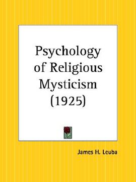 portada psychology of religious mysticism (en Inglés)