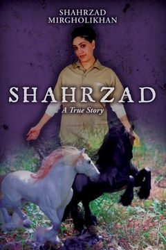 portada Shahrzad: A True Story (en Inglés)