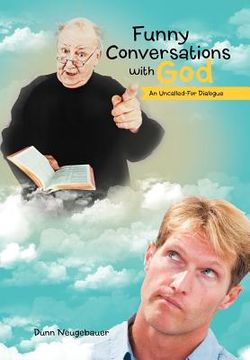 portada funny conversations with god: an uncalled-for dialogue (en Inglés)