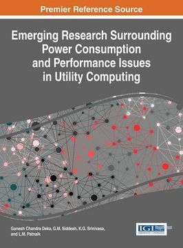 portada Emerging Research Surrounding Power Consumption and Performance Issues in Utility Computing (Advances in Systems Analysis, Software Engineering, and High Performance Computing:)
