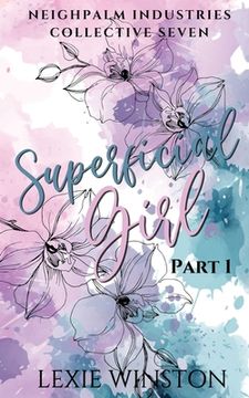 portada Superficial Girl - Part 1 (en Inglés)