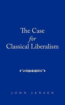 portada the case for classical liberalism