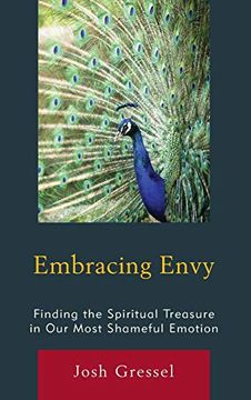 portada Embracing Envy: Finding the Spiritual Treasure in our Most Shameful Emotion (en Inglés)