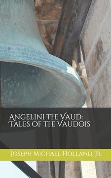 portada Angelini the Vaud: Tales of the Vaudois