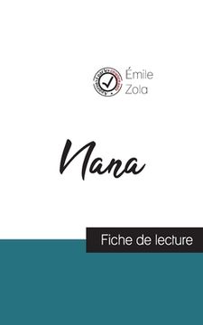 portada Nana de Émile Zola (fiche de lecture et analyse complète de l'oeuvre)